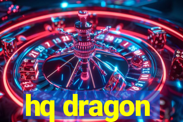 hq dragon